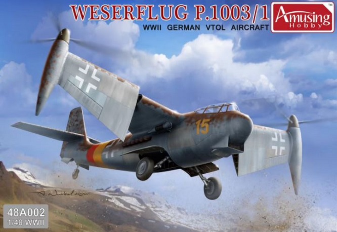 Amusing Hobby 48A002 - 1:48 Weserflug P.1003/1 WWII German VTOL aircraft